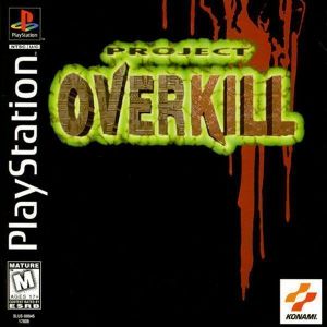 Project Overkill [SLUS-00045] ROM