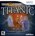 Hidden Mysteries- Titanic